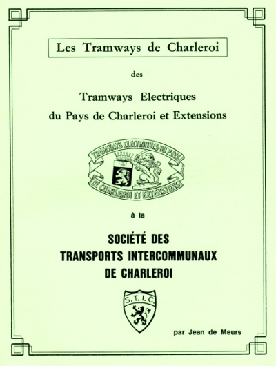 Les Tramways de Charleroi Jean de Meurs 1984